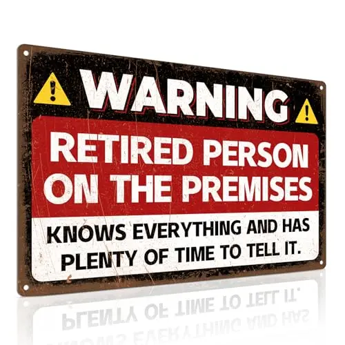Funny Retirement Metal Sign with vintage-style text on aluminum plaque